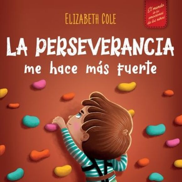 La perseverancia me hace más fuerte: Libro de las emociones para niños sobre aut - Picture 1 of 1